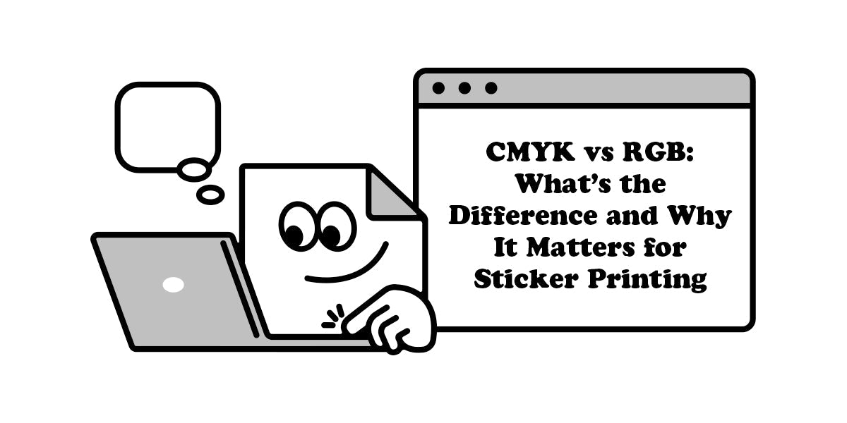 CMYK vs RGB: What’s the Difference and Why It Matters for Sticker Printing